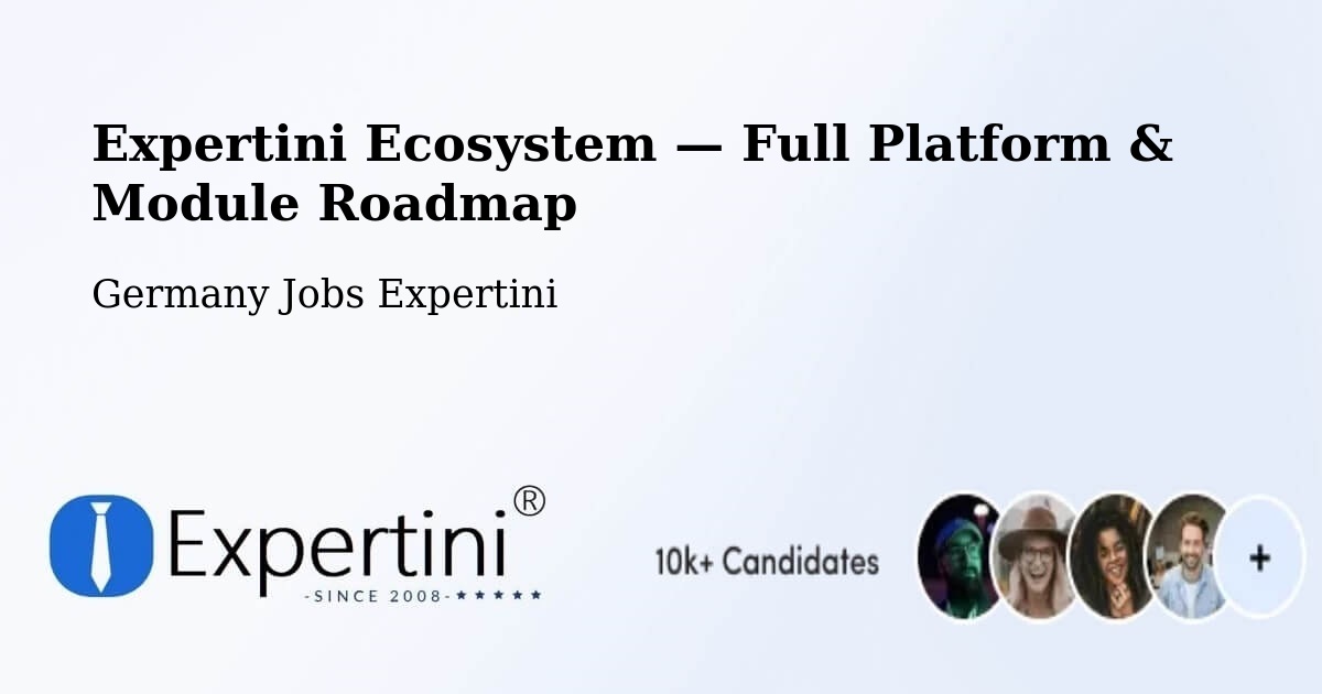 Expertini Ecosystem — Full Platform & Module Roadmap – Waltrop
